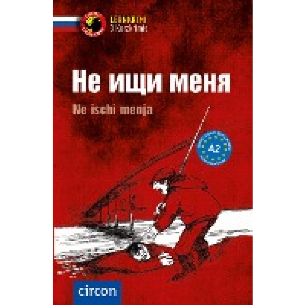 9783817425440 - Busek D M - GEBRAUCHT Не ищи меня Ne ischi menja Russisch A2 (Compact Lernkrimi - Kurzkrimis) - Preis vom 15112023 060513 h