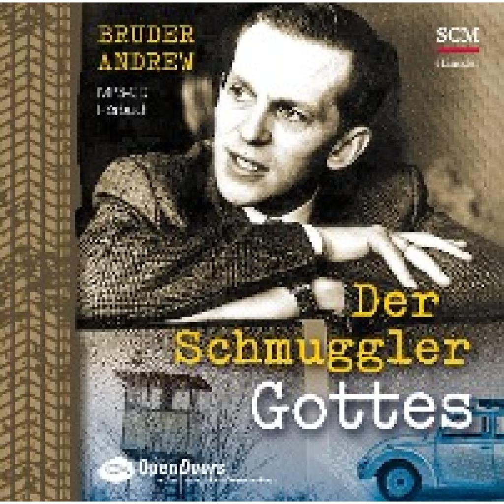 Andrew, Bruder: Der Schmuggler Gottes - Hörbuch (MP3-CD)