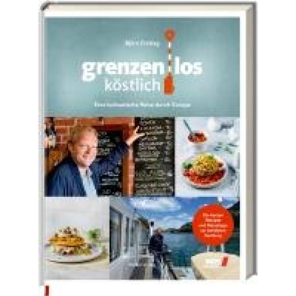 9783756700028 - Grenzenlos köstlich - Björn Freitag Anja Tanas Gebunden