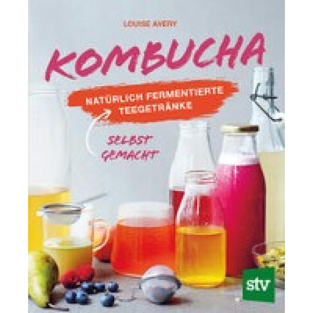 Avery, Louise: Kombucha