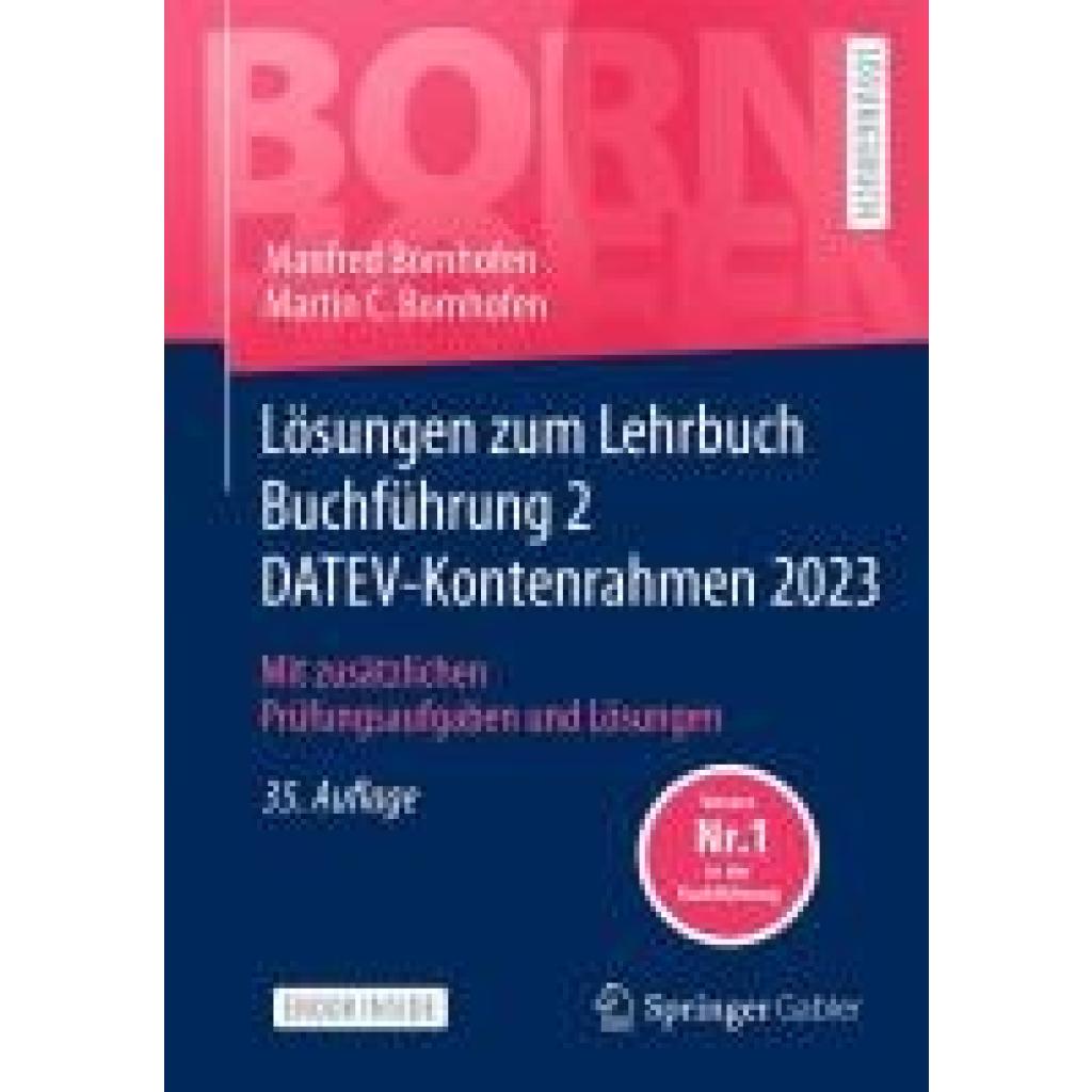 9783658433109 - Lösungen zum Lehrbuch Buchführung 2 DATEV-Kontenrahmen 2023 m 1 Buch m 1 E-Book - Manfred Bornhofen Martin C Bornhofen Kartoniert (TB)