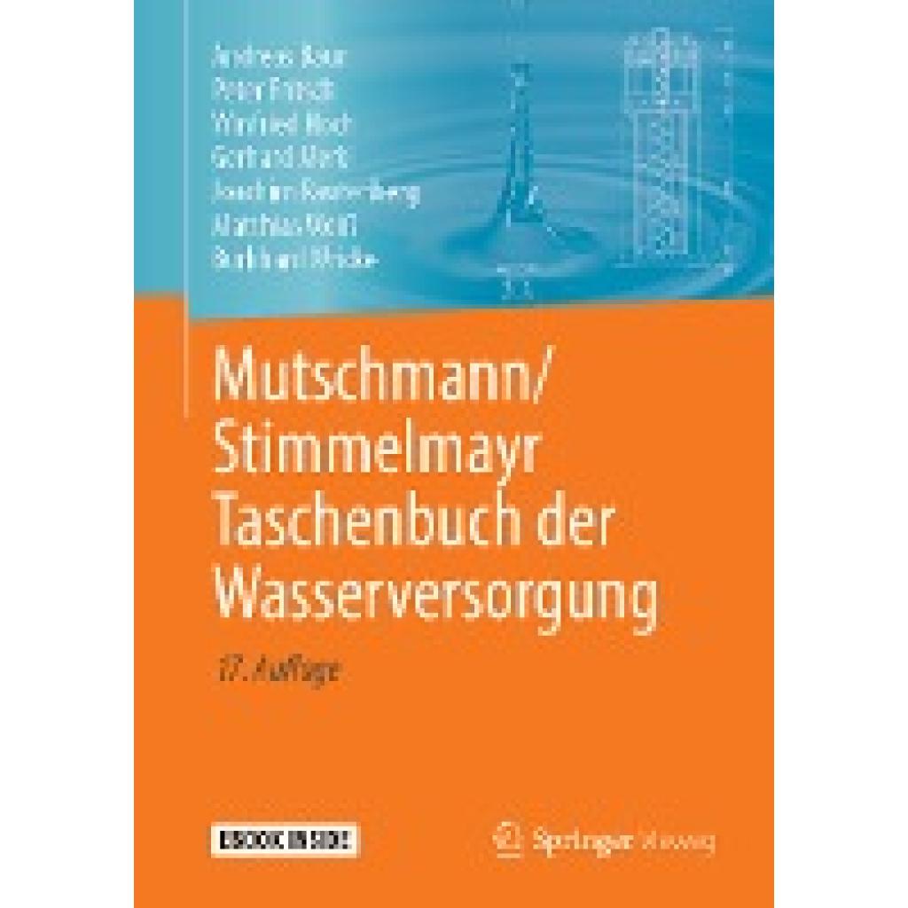 9783658232214 - Mutschmann Stimmelmayr Taschenbuch der Wasserversorgung m 1 Buch m 1 E-Book - Andreas Baur Peter Fritsch Winfried Hoch Kartoniert (TB) 9783658232214 - Mutschmann Stimmelmayr Taschenbuch der Wasserversorgung m 1 Buch m 1 E-Book - Andreas Baur Peter Fritsch Winfried Hoch Kartoniert (TB)