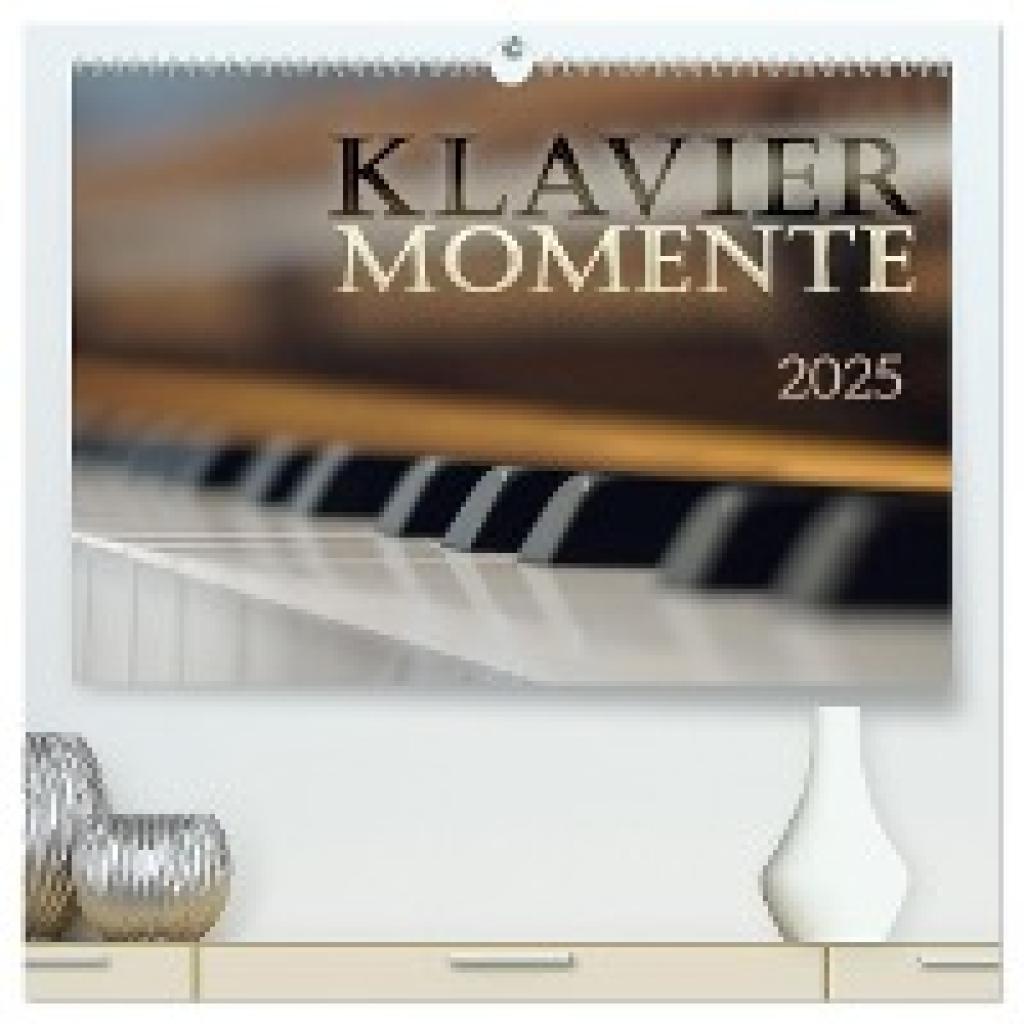 Galka, Magdalena: Klavier Momente (hochwertiger Premium Wandkalender 2025 DIN A2 quer), Kunstdruck in Hochglanz