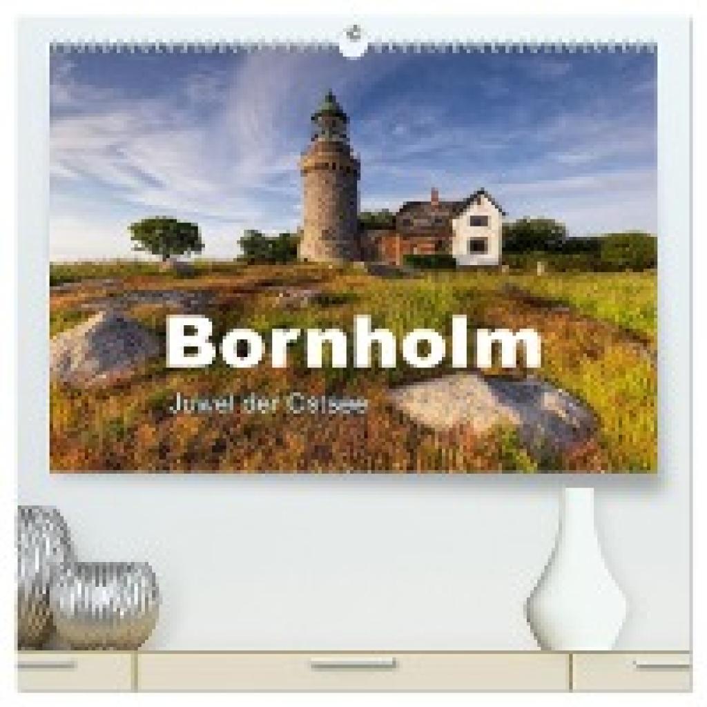 Schörkhuber, Johann: Bornholm Juwel der Ostsee (hochwertiger Premium Wandkalender 2025 DIN A2 quer), Kunstdruck in Hochg