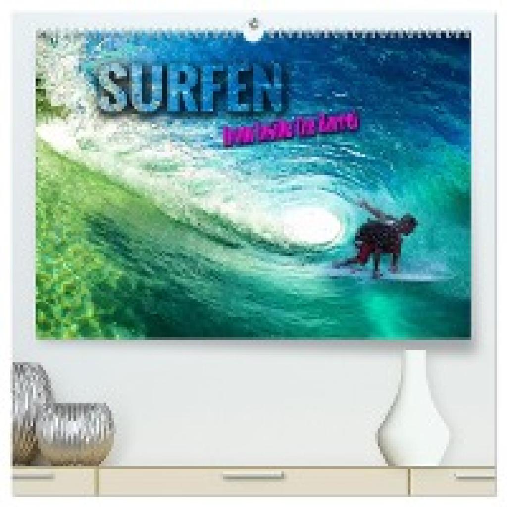 Utz, Renate: Surfen - from Inside the Barrel (hochwertiger Premium Wandkalender 2025 DIN A2 quer), Kunstdruck in Hochgla