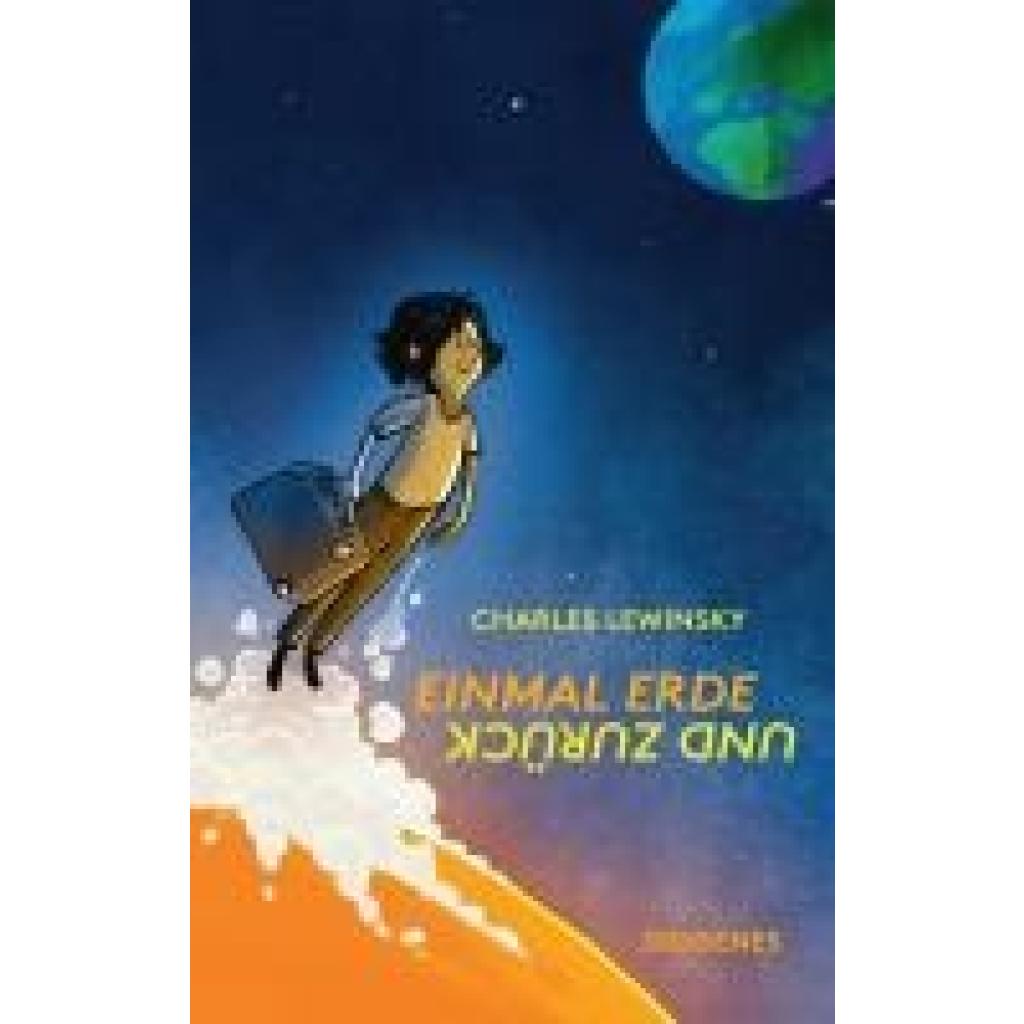 9783257250893 - Lewinsky Charles Einmal Erde und zurück