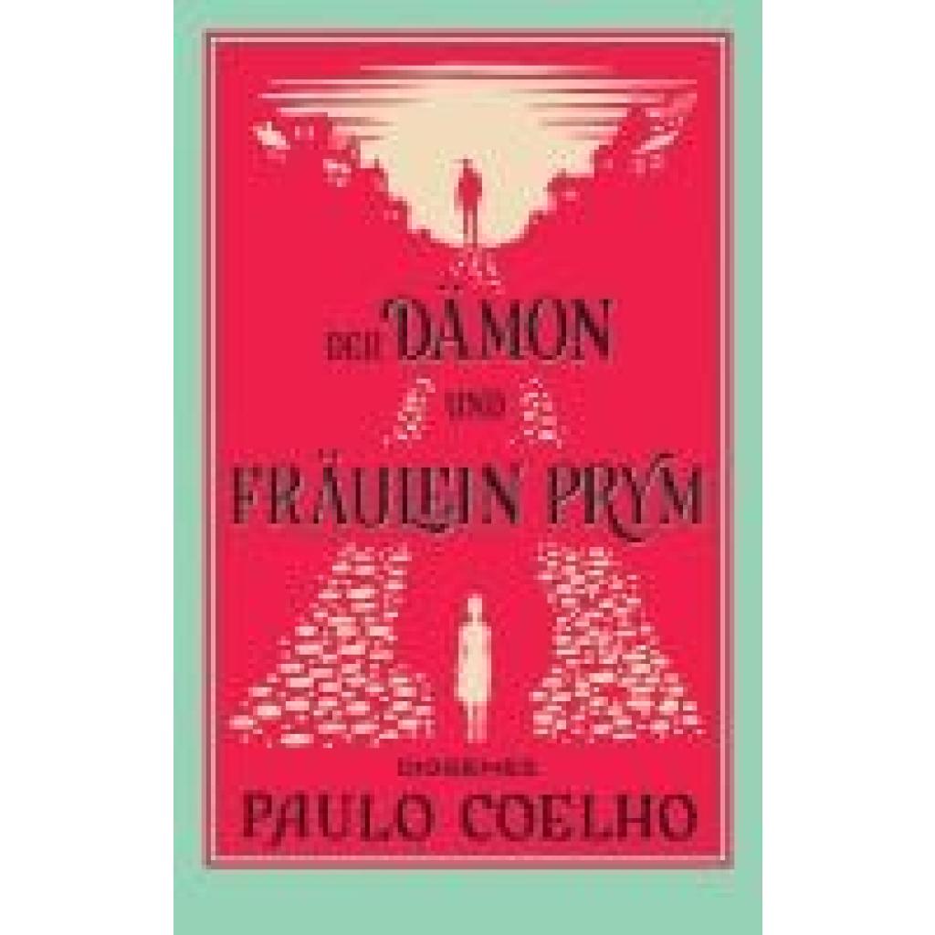 9783257247633 - Coelho Paulo Der Dämon und Fräulein Prym 9783257247633 - Coelho Paulo Der Dämon und Fräulein Prym