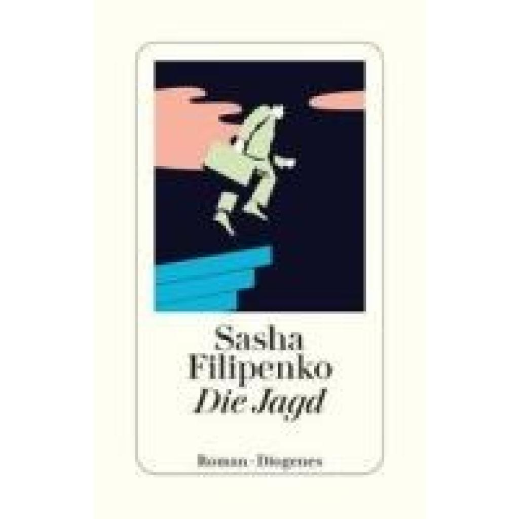 9783257247534 - Filipenko Sasha Die Jagd