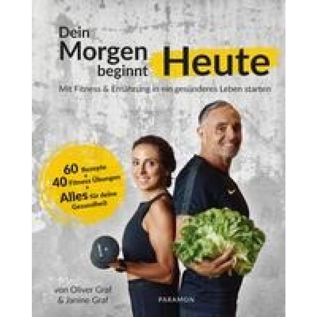 Graf, Oliver: Dein Morgen beginnt heute