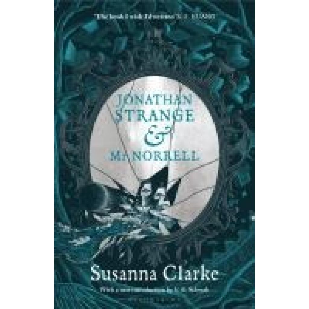 9781526681553 - Clarke Susanna Jonathan Strange & Mr Norrell 20th Anniversary Edition 9781526681553 - Clarke Susanna Jonathan Strange & Mr Norrell 20th Anniversary Edition