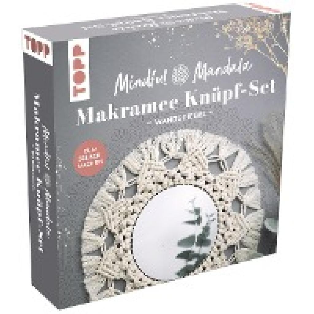 Mindful Mandala - Makramee-Knüpf-Set: Wandspiegel. Mit Anleitung und Material zum Selberknüpfen