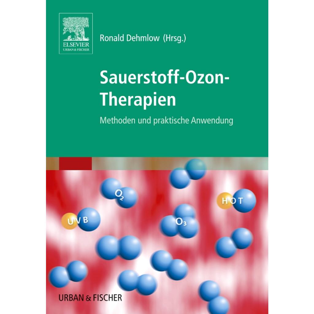 Unternährer, Beat: Sauerstoff-Ozon-Therapien