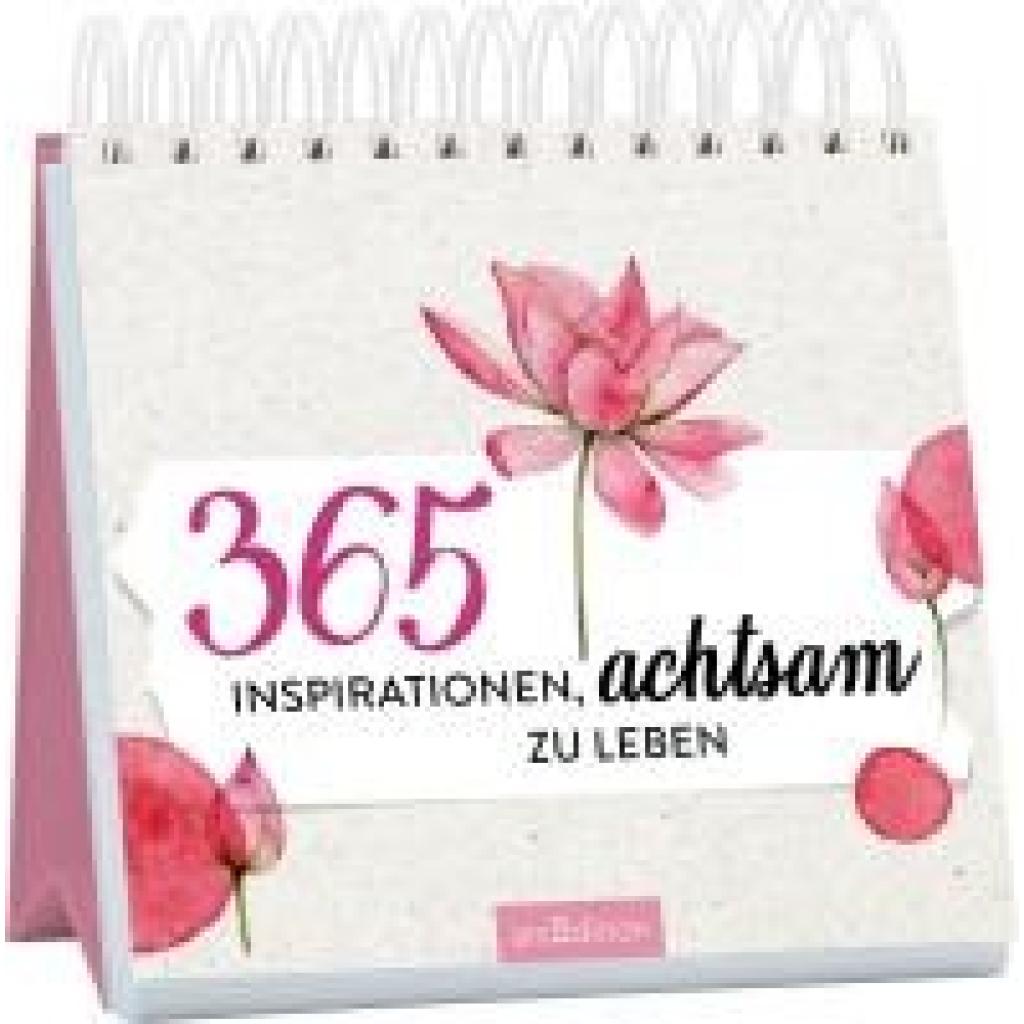 9783845854502 - 365 Inspirationen achtsam zu leben Kartoniert (TB) 9783845854502 - 365 Inspirationen achtsam zu leben Kartoniert (TB)