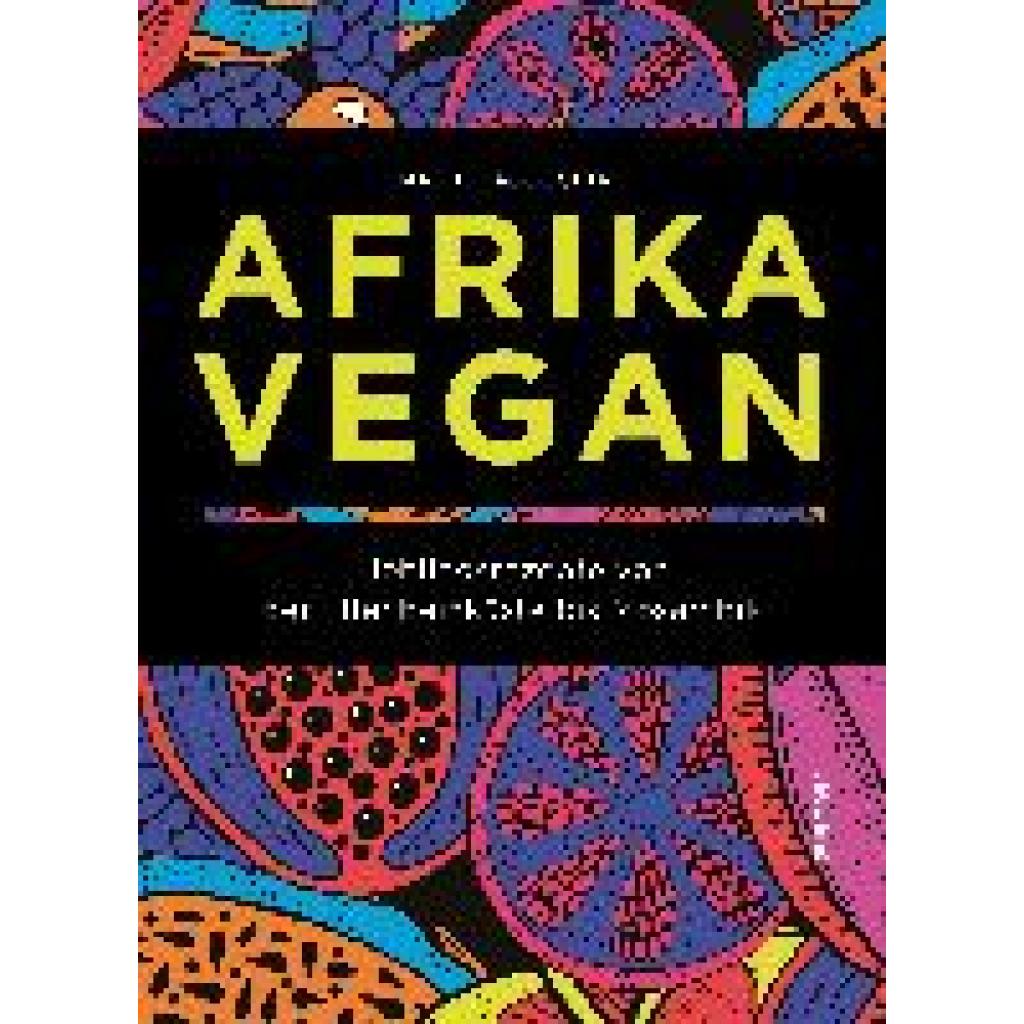 Kacouchia, Marie: Afrika Vegan