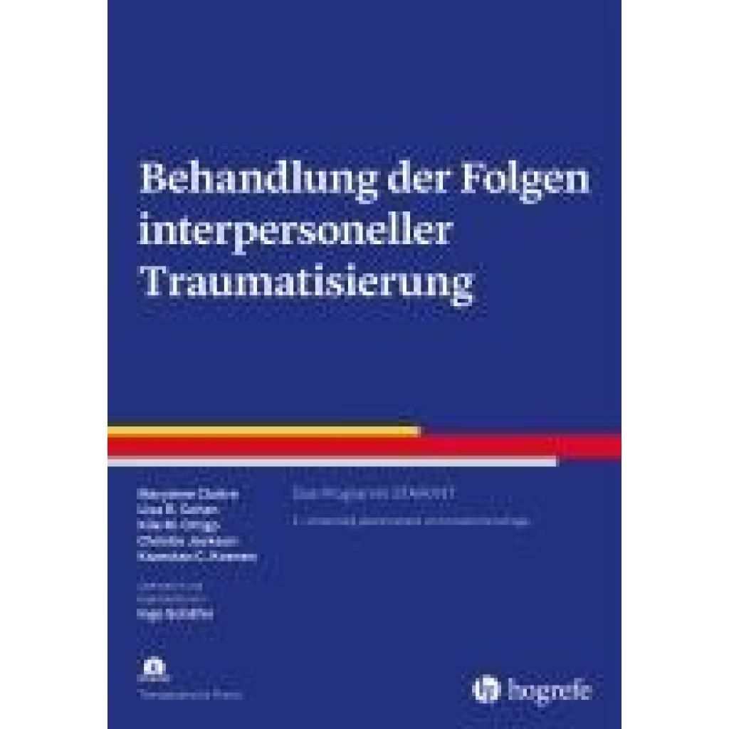 9783801732202 - Cloitre Marylene Behandlung der Folgen interpersoneller Traumatisierung 9783801732202 - Cloitre Marylene Behandlung der Folgen interpersoneller Traumatisierung