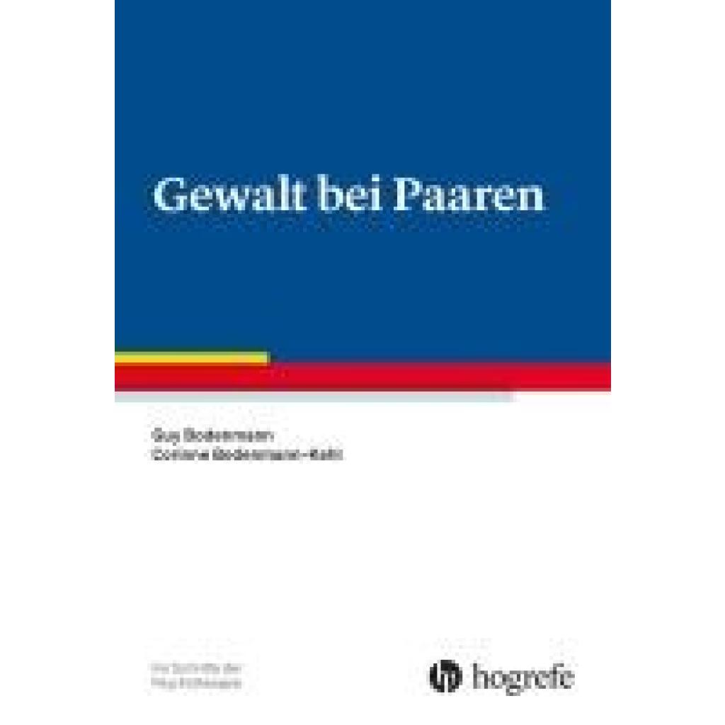 9783801732110 - Bodenmann Guy Gewalt bei Paaren 9783801732110 - Bodenmann Guy Gewalt bei Paaren