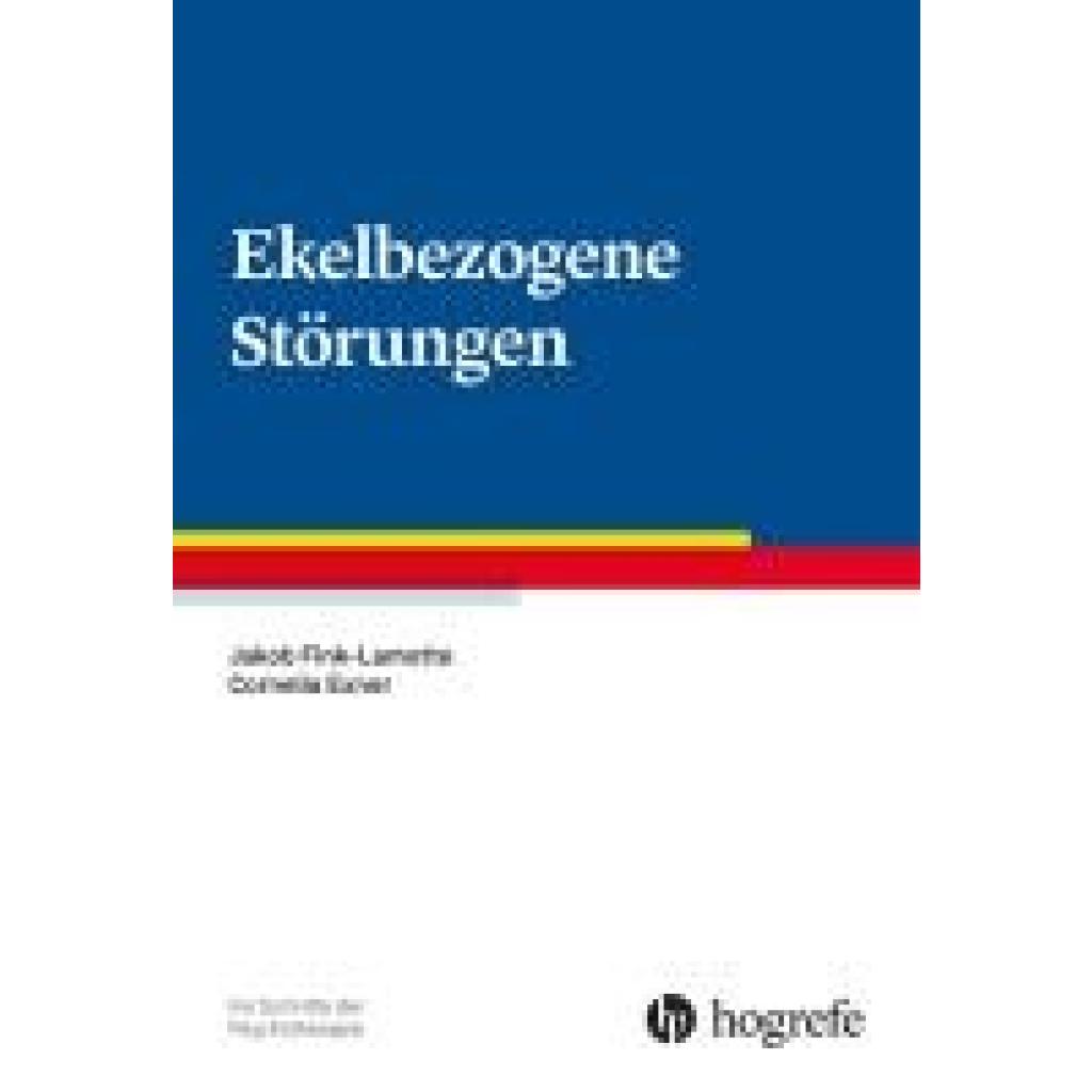 9783801731755 - Fink-Lamotte Jakob Ekelbezogene Störungen 9783801731755 - Fink-Lamotte Jakob Ekelbezogene Störungen