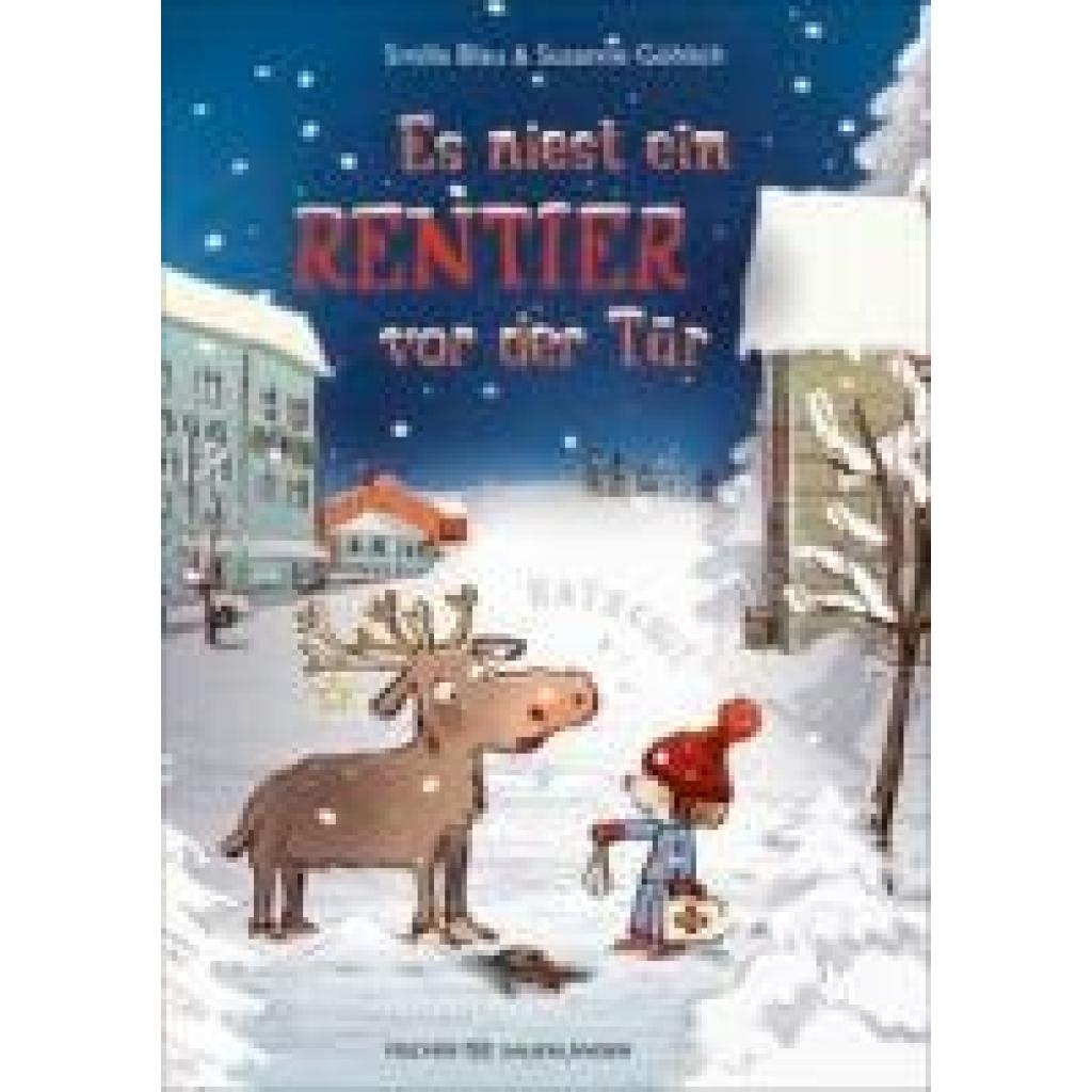9783737372541 - Blau Smilla Es niest ein Rentier vor der Tür 9783737372541 - Blau Smilla Es niest ein Rentier vor der Tür