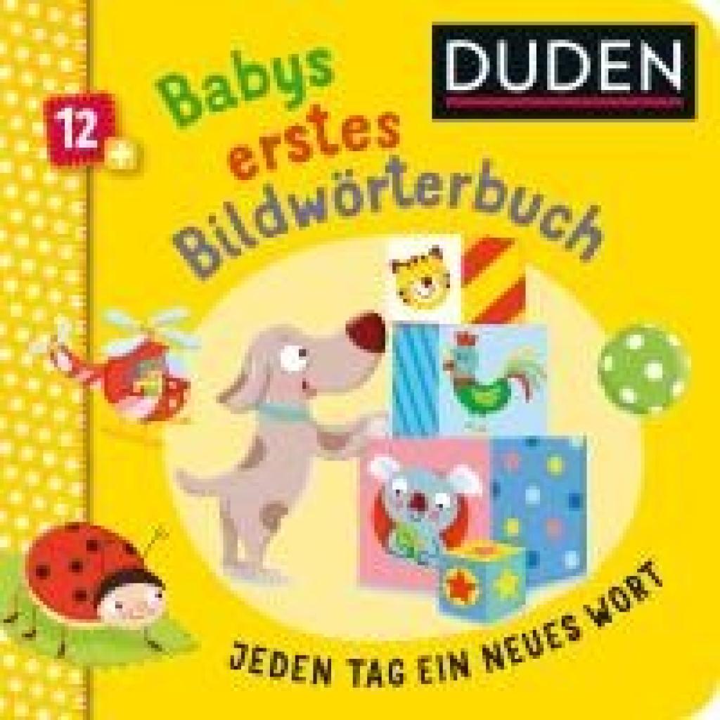 9783737336604 - Felgentreff Carla Duden 12+ Babys erstes Bildwörterbuch