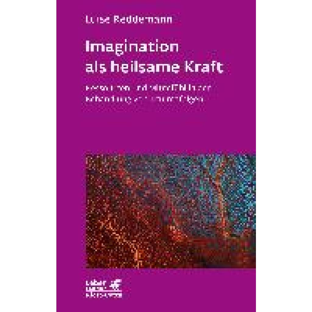 9783608891782 - Imagination als heilsame Kraft (Imagination als heilsame Kraft Zur Behandlung von Traumafolgen mit ressourcenorientierten Verfahren) - Luise Reddemann Kartoniert (TB)