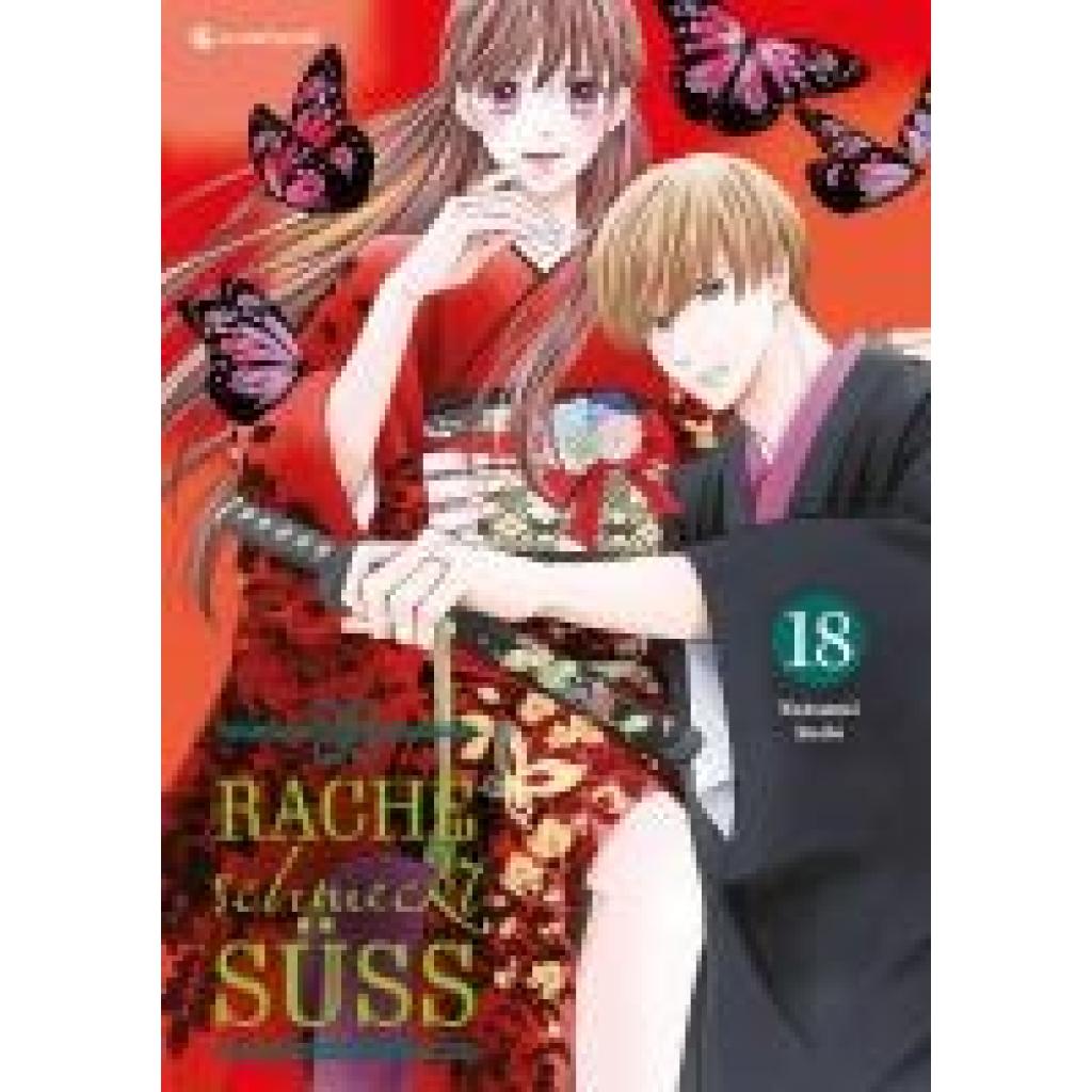 Ando, Natsumi: Rache schmeckt süß - Band 18