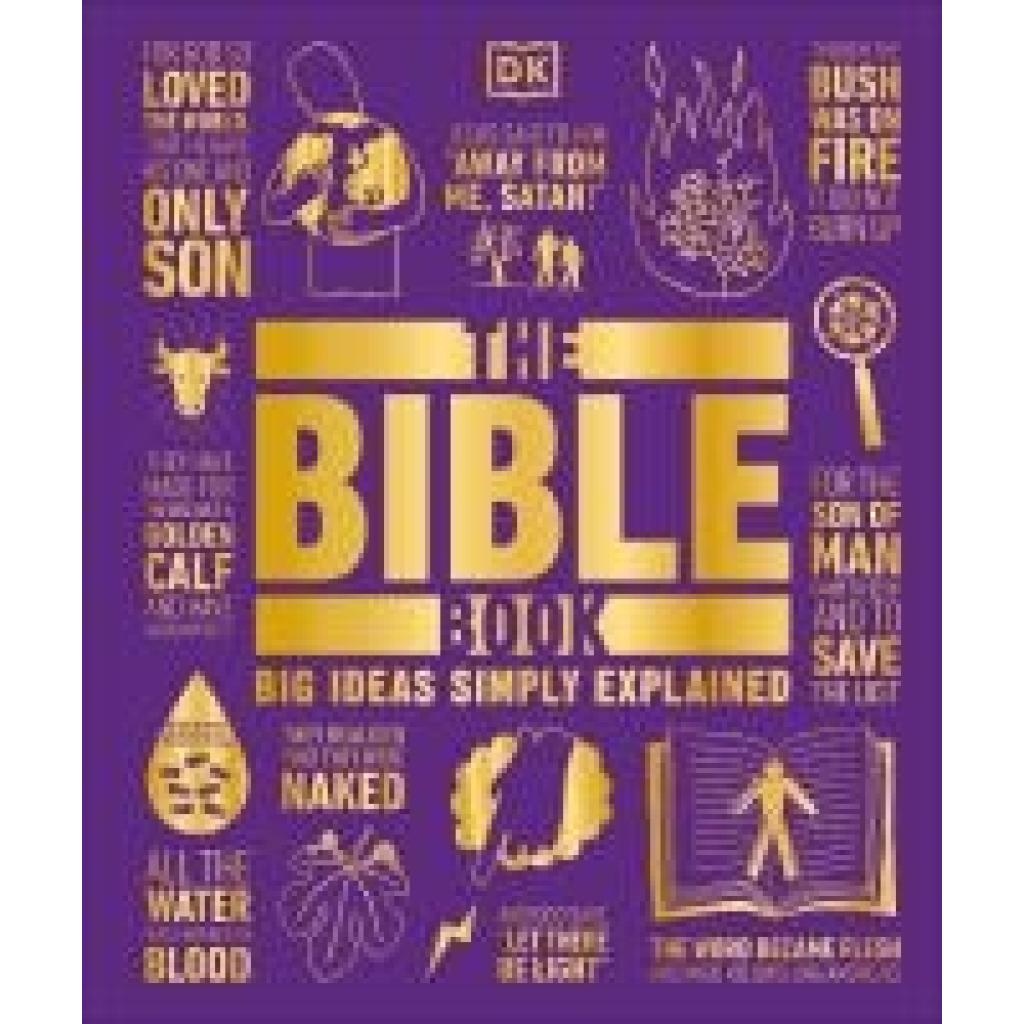 0TheBibleBook - The latest title in the hugely popular Big Ideas series including The Philosophy Book and The Politics Book Explores the core ideas and recurring themes through easy-to-follow charts and infographics