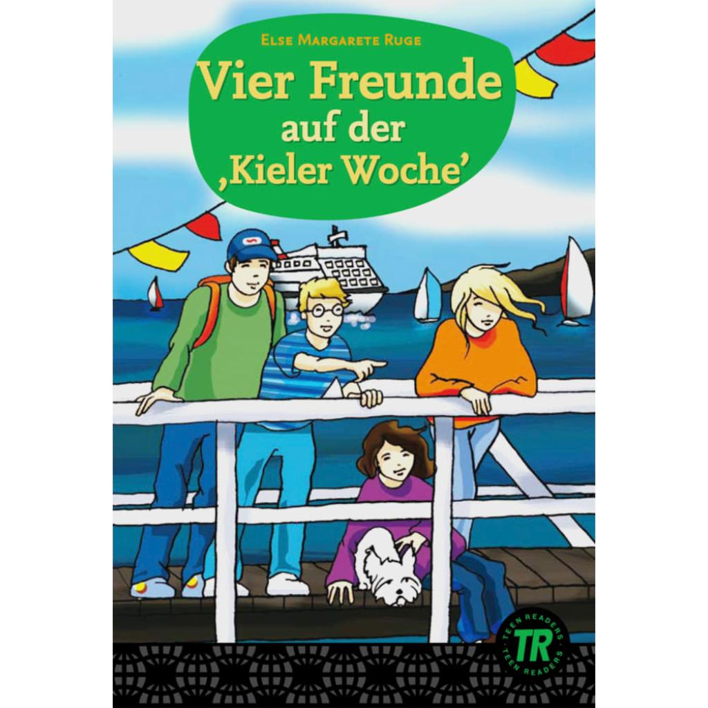 Ruge, Elsegret: Vier Freunde auf der ,Kieler Woche'