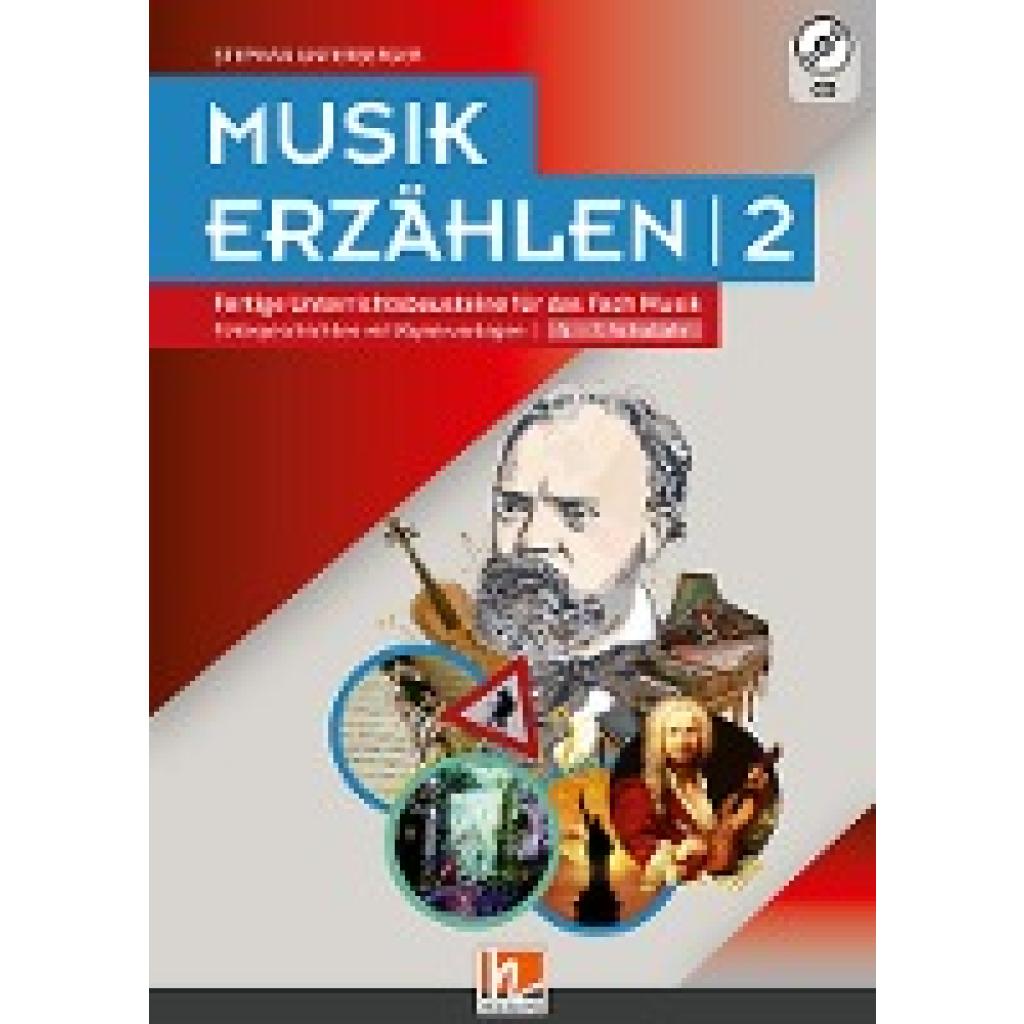 9783990359853 - Musik erzählen 2 | Fertige Unterrichtsbausteine für das Fach Musik 9783990359853 - Musik erzählen 2 | Fertige Unterrichtsbausteine für das Fach Musik