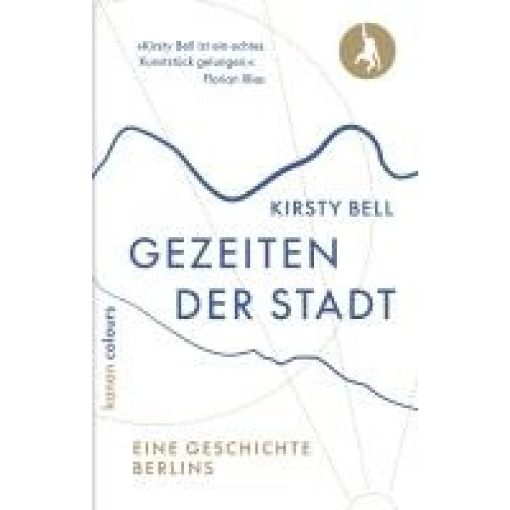9783985681402 - Bell Kirsty Gezeiten der Stadt 9783985681402 - Bell Kirsty Gezeiten der Stadt