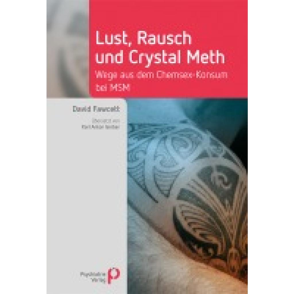 9783966050371 - Fawcett David Lust Rausch und Crystal Meth 9783966050371 - Fawcett David Lust Rausch und Crystal Meth