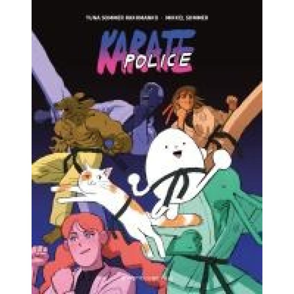 9783964450975 - Karate Police - Sommer Rakhmanko Yuna Sommer Mikkel Kartoniert (TB)