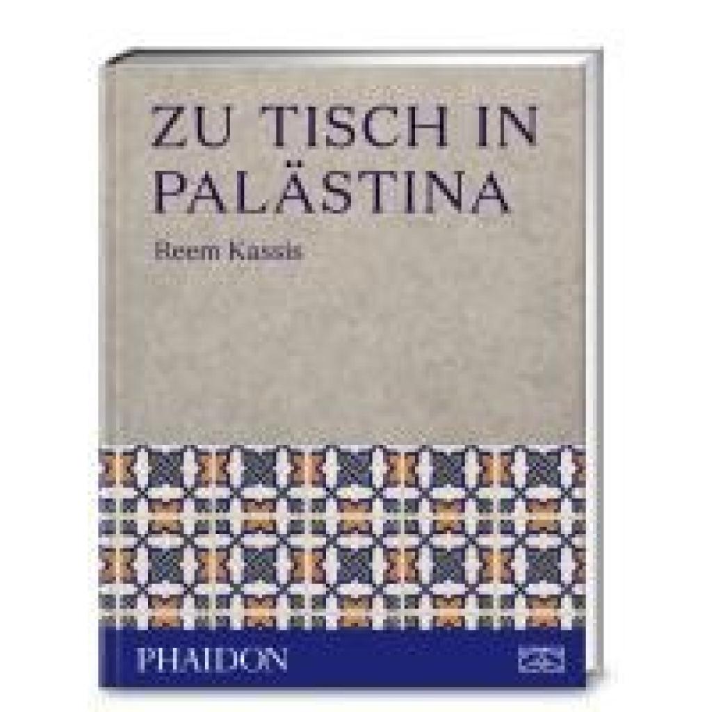 9783947426010 - Zu Tisch in Palästina - Reem Kassis Gebunden