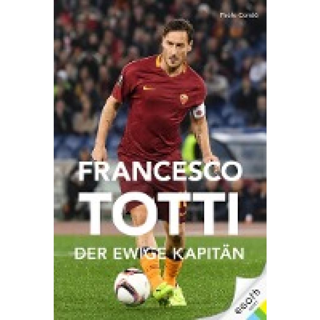 Condò, Paolo: Francesco Totti