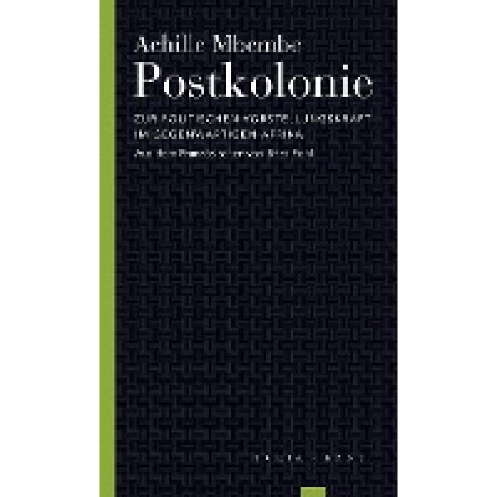 9783851329773 - Postkolonie - Achille Mbembe Kartoniert (TB)