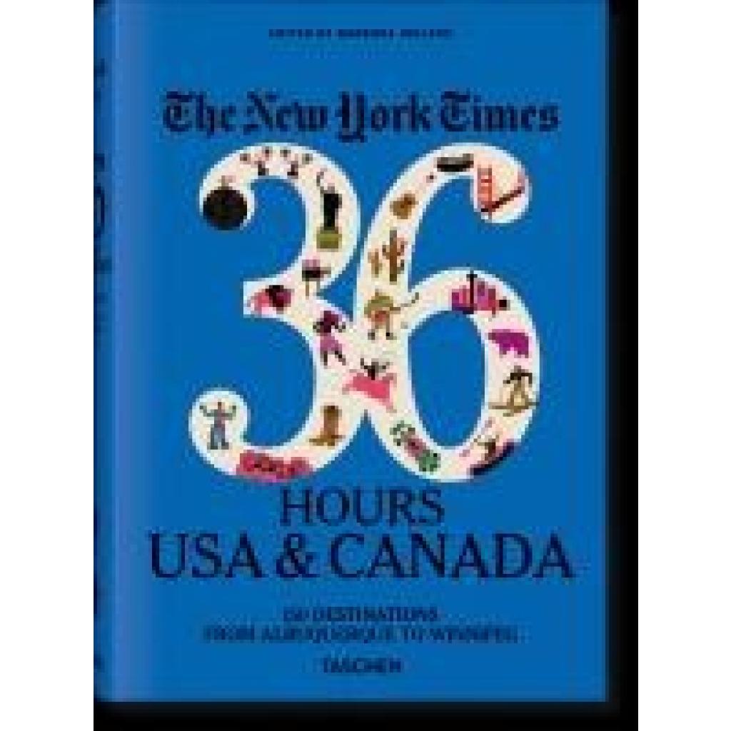 9783836575324 - The New York Times 36 Hours   The New York Times 36 Hours USA & Canada Kartoniert (TB)