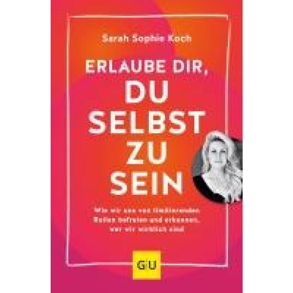 9783833888786 - Lebenshilfe Selbstcoaching   Erlaube dir du selbst zu sein - Sarah Sophie Koch Kartoniert (TB)