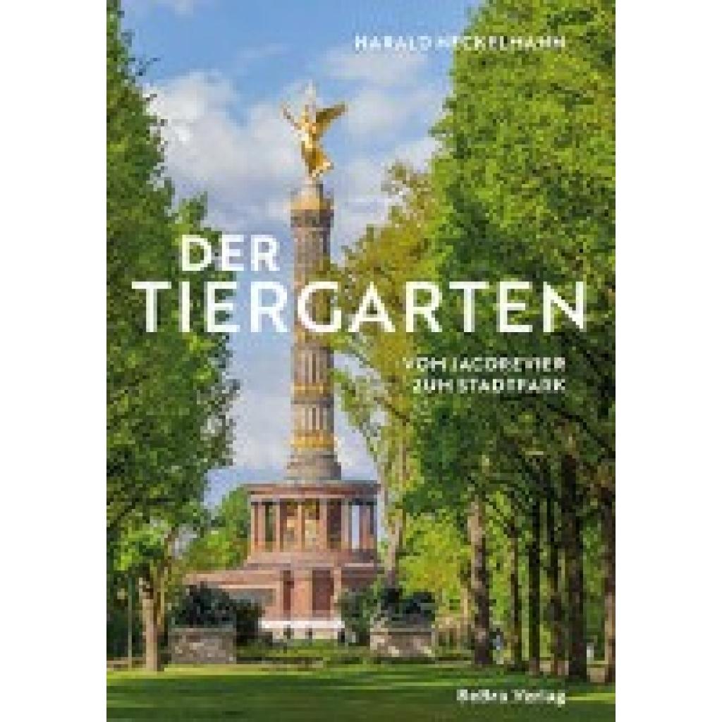 9783814802695 - Der Tiergarten - Harald Neckelmann Kartoniert (TB)