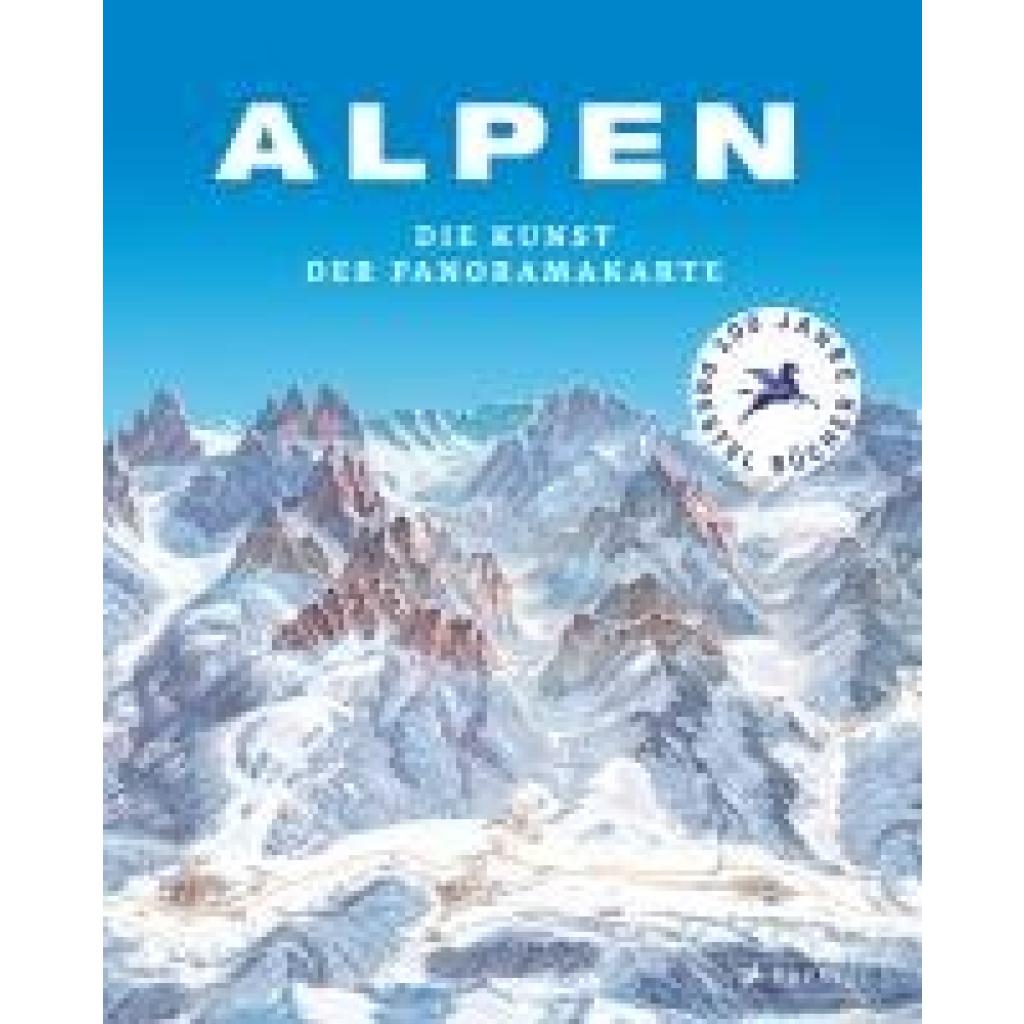 Dauer, Tom: Alpen. Die Kunst der Panoramakarte