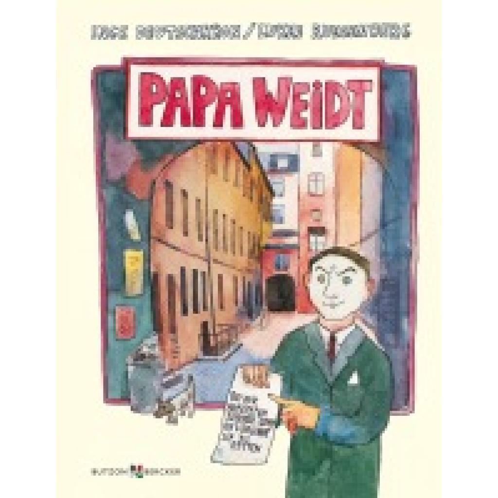 9783766624239 - Papa Weidt - Inge Deutschkron Gebunden 9783766624239 - Papa Weidt - Inge Deutschkron Gebunden
