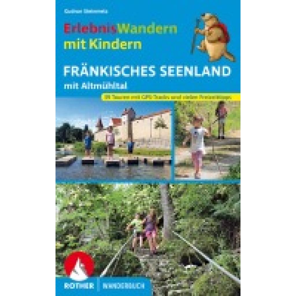 9783763332786 - Steinmetz Gudrun ErlebnisWandern mit Kindern Fränkisches Seenland