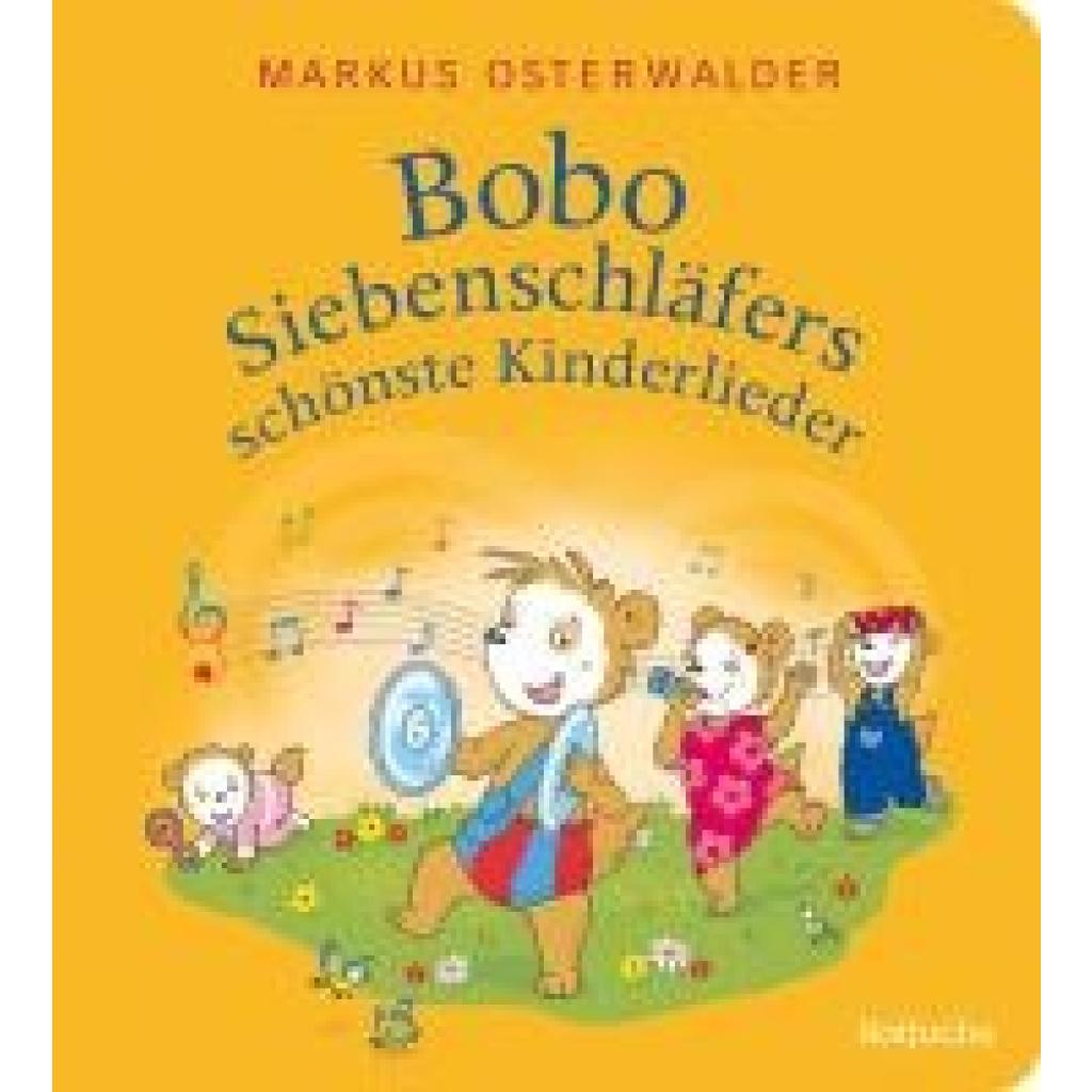 9783757100285 - Osterwalder Markus Bobo Siebenschläfers schönste Kinderlieder 9783757100285 - Osterwalder Markus Bobo Siebenschläfers schönste Kinderlieder