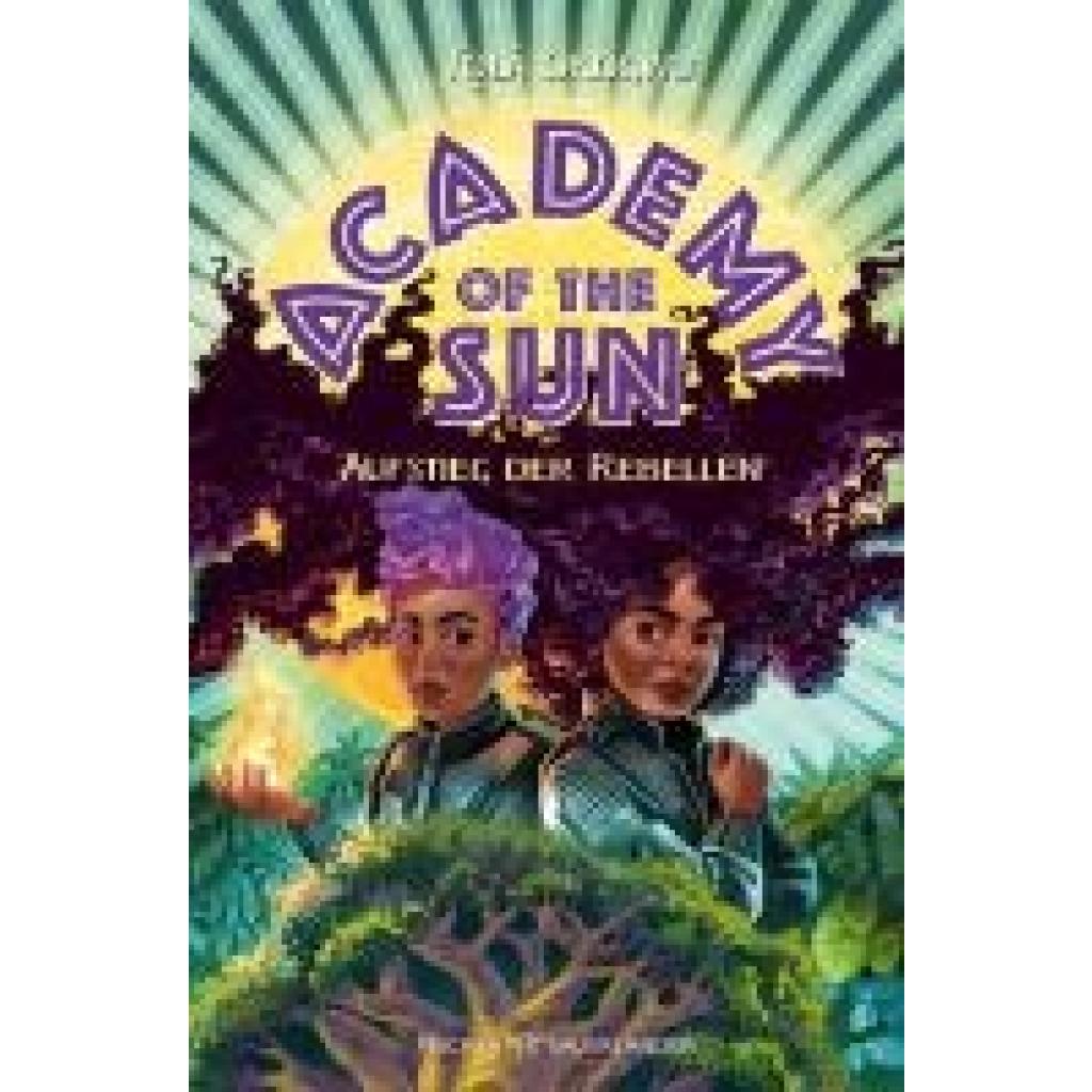 9783737343398 - Okogwu T¿lá Academy of the Sun - Aufstieg der Rebellen 9783737343398 - Okogwu T¿lá Academy of the Sun - Aufstieg der Rebellen