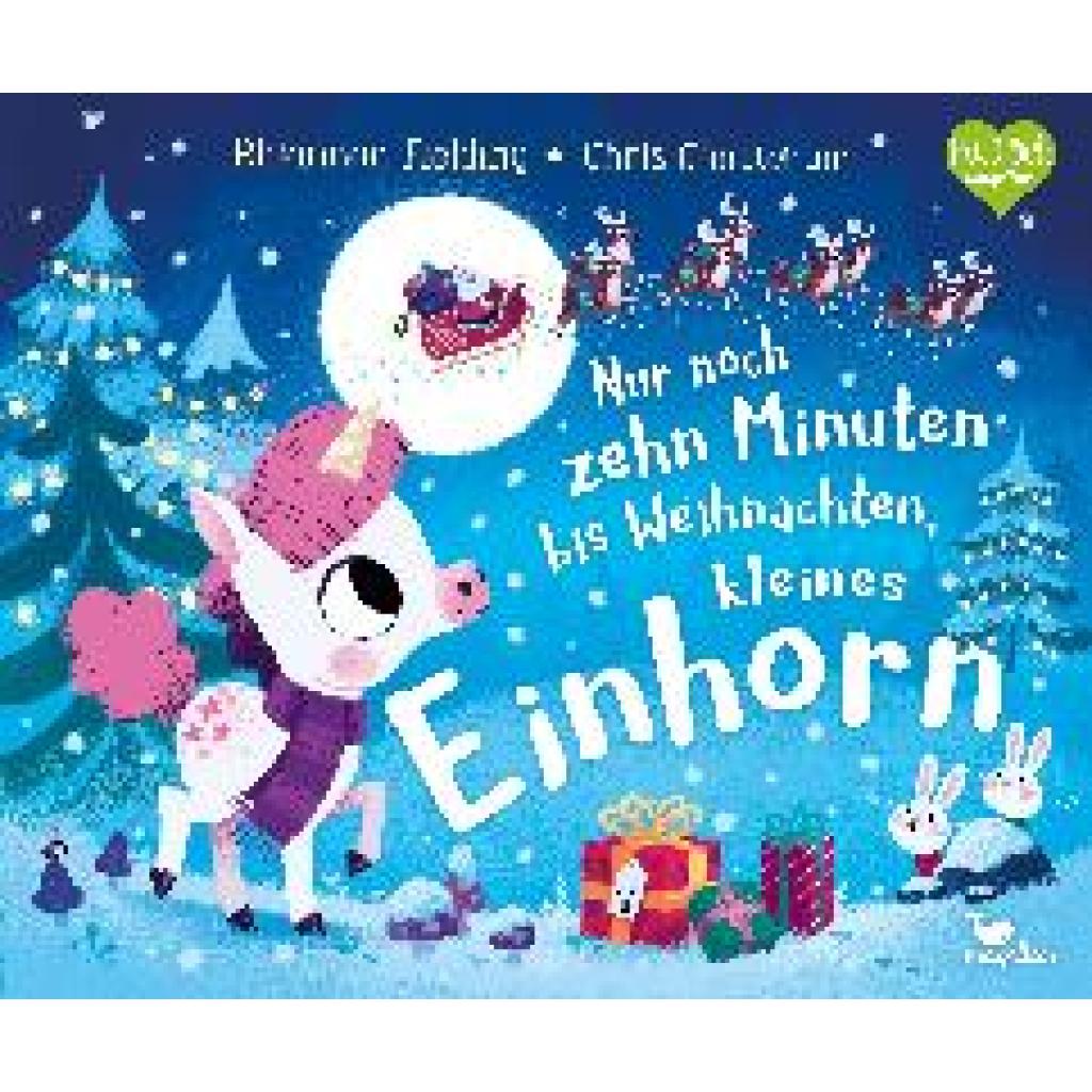 9783734820953 - Nur noch zehn Minuten bis Weihnachten kleines Einhorn - Rhiannon Fielding Gebunden 9783734820953 - Nur noch zehn Minuten bis Weihnachten kleines Einhorn - Rhiannon Fielding Gebunden