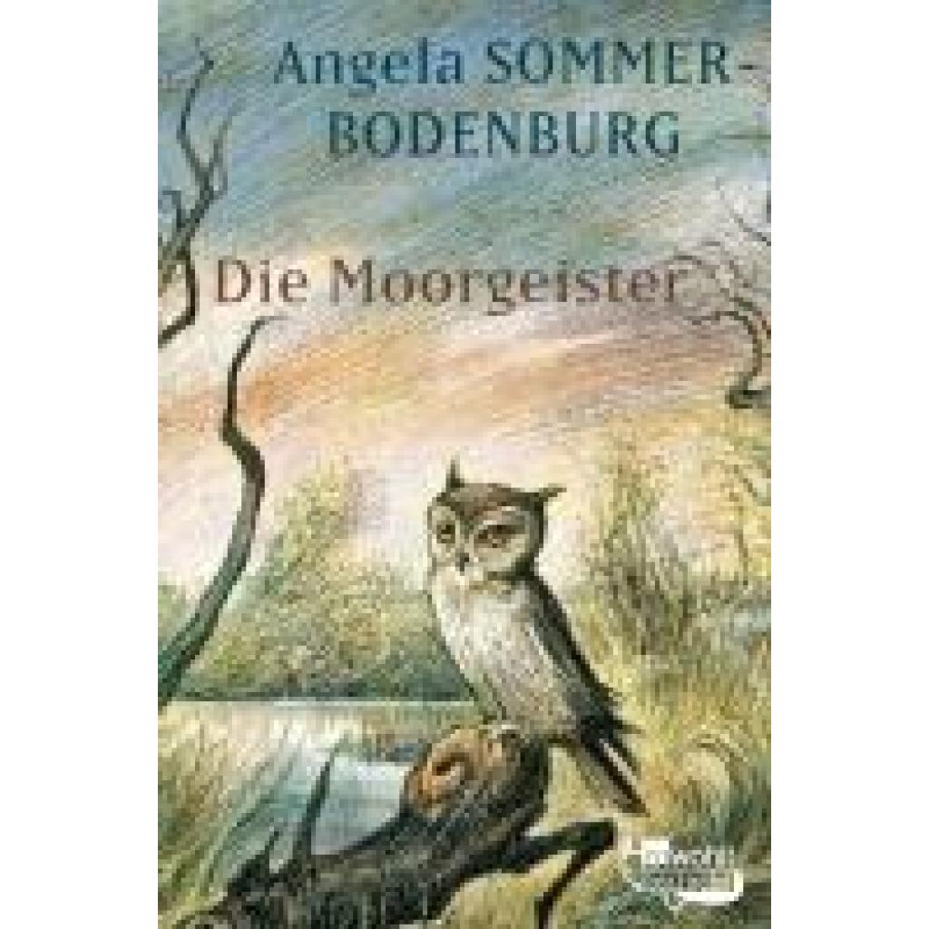 9783733508043 - Sommer-Bodenburg Angela Die Moorgeister