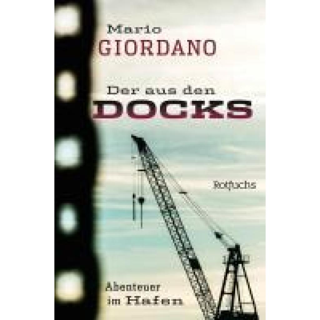 9783733508005 - Giordano Mario Der aus den Docks