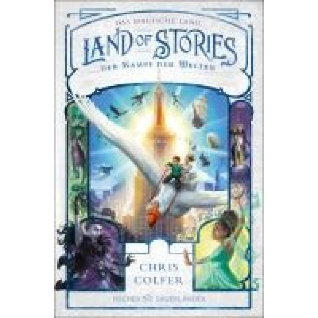 9783733506728 - Colfer Chris Land of Stories Das magische Land - Der Kampf der Welten