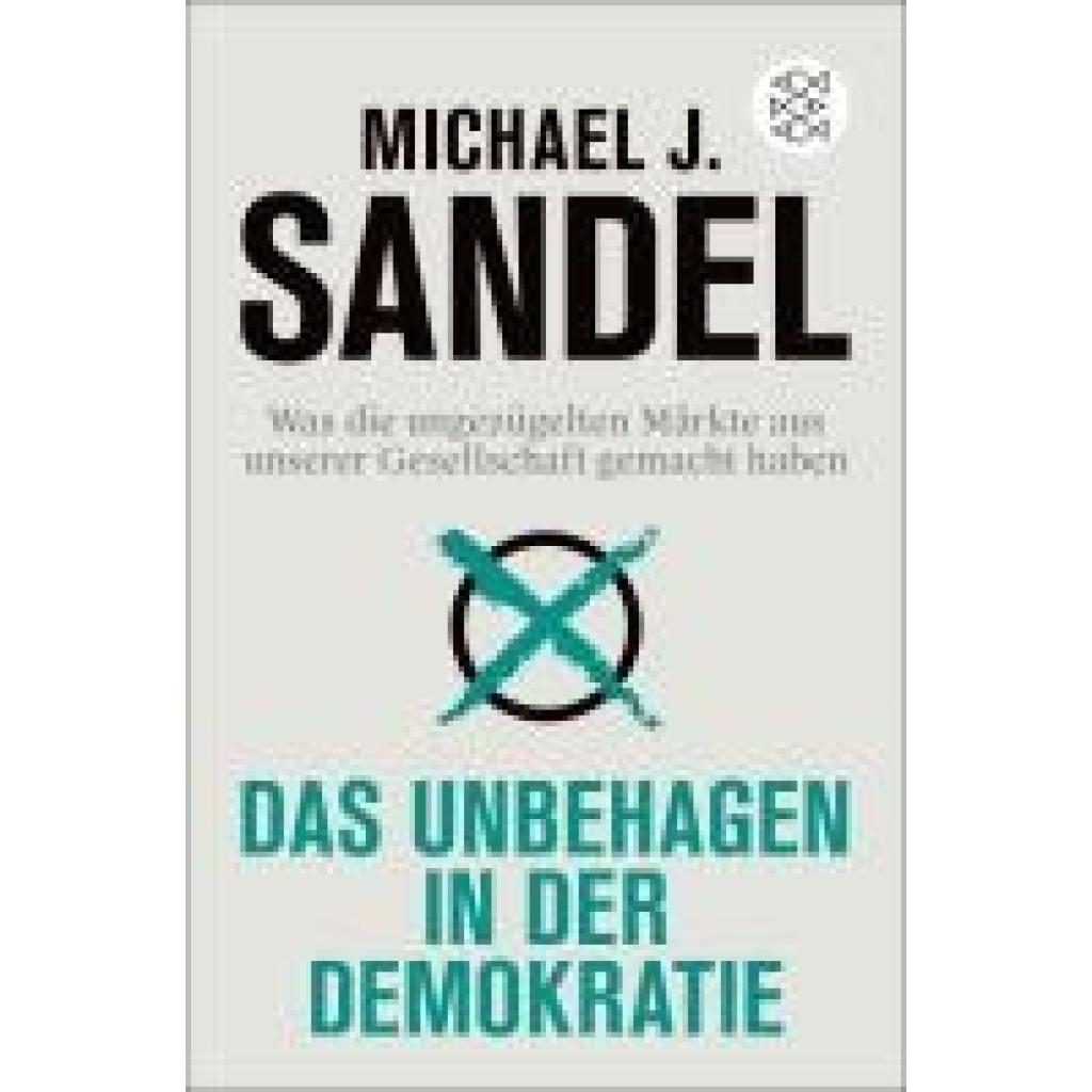 9783596711055 - Sandel Michael J Das Unbehagen in der Demokratie 9783596711055 - Sandel Michael J Das Unbehagen in der Demokratie