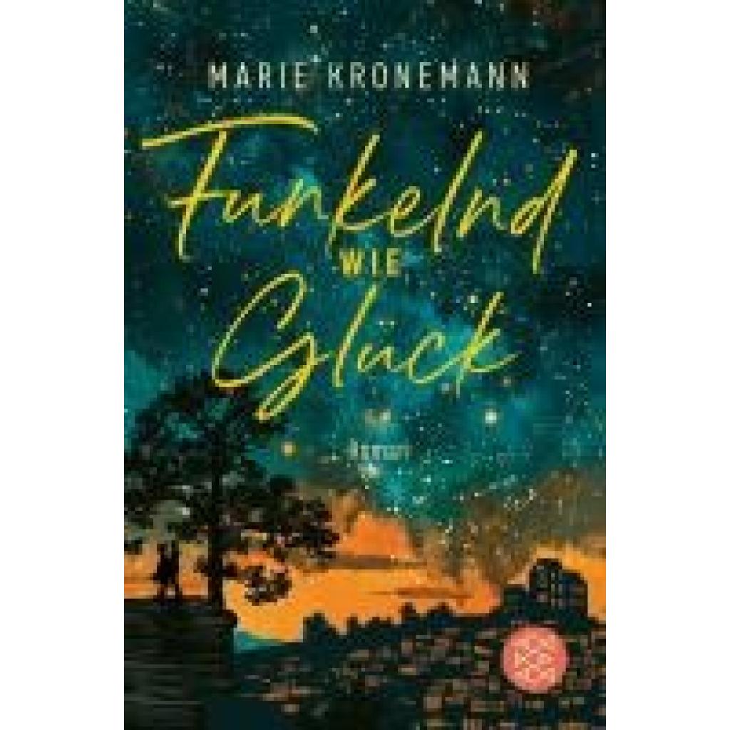 9783596709984 - Kronemann Marie Funkelnd wie Glück 9783596709984 - Kronemann Marie Funkelnd wie Glück
