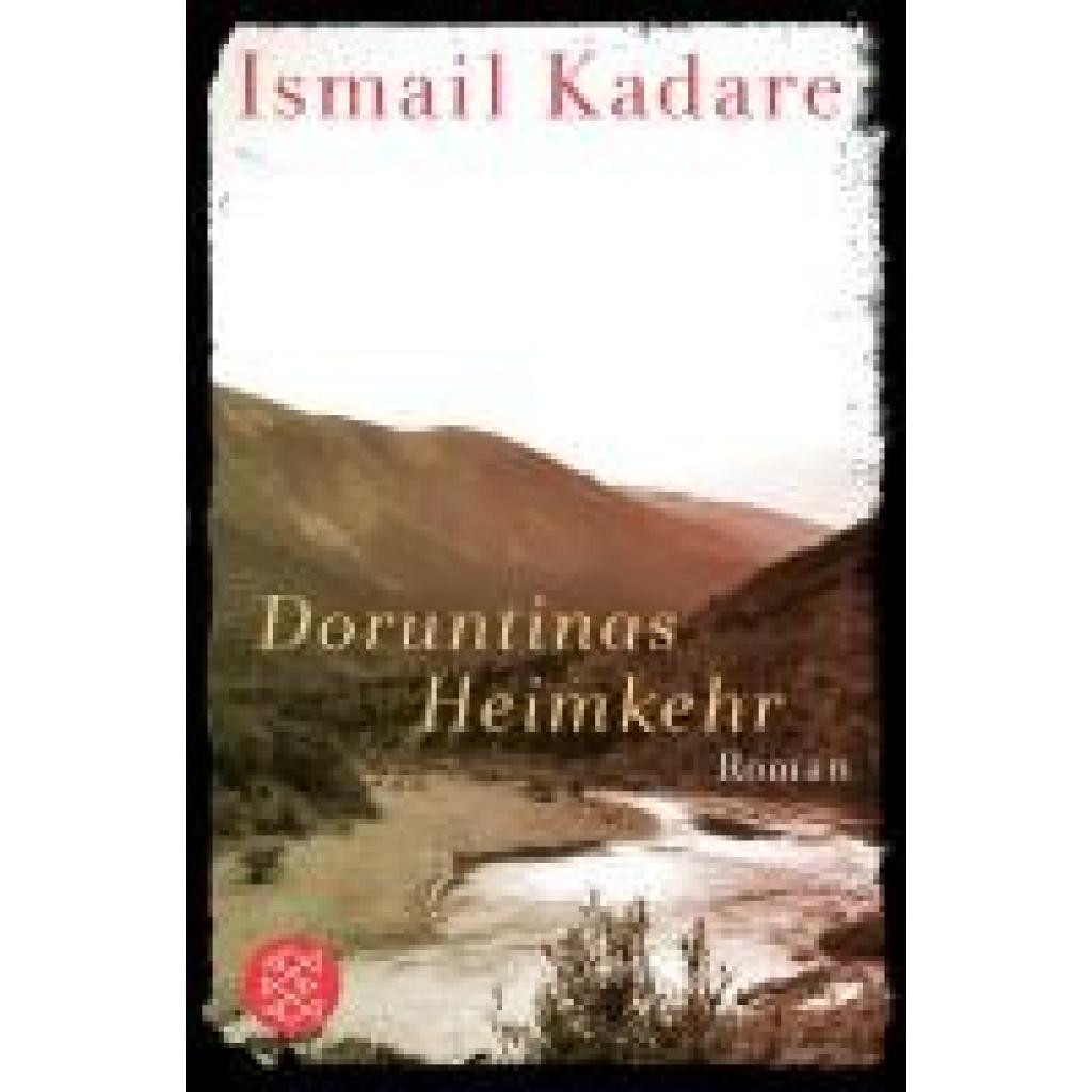 9783596191802 - Kadare Ismail Doruntinas Heimkehr 9783596191802 - Kadare Ismail Doruntinas Heimkehr