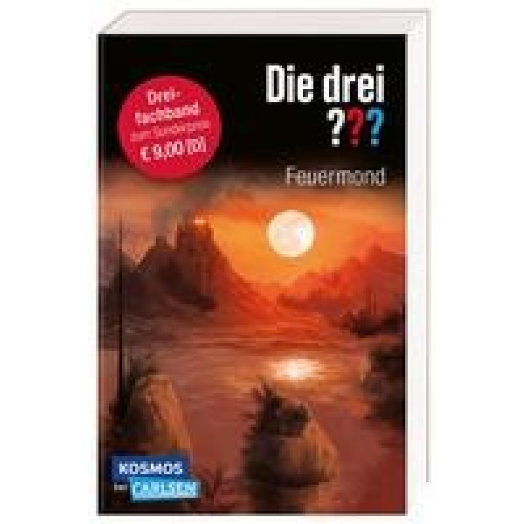9783551321503 - Die drei ??? Feuermond Dreifachband (Enthält die Bände Das Rätsel der Meister Der Pfad der Täuschung Die Nacht der Schatten) - André Marx Taschenbuch